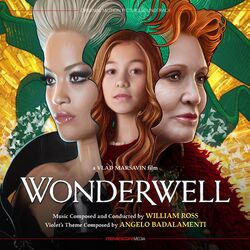 Wonderwell (Original Motion Picture Soundtrack)