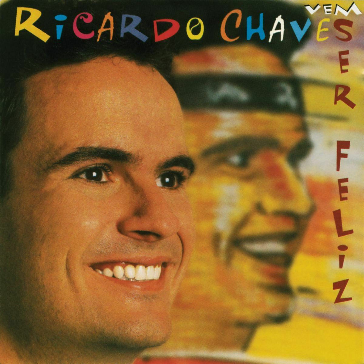 Album cover of Vem Ser Feliz