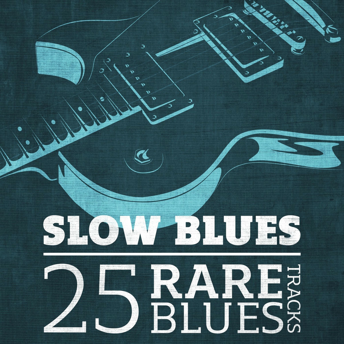 Album cover of Slow Blues - 25 Rare Blues Tracks