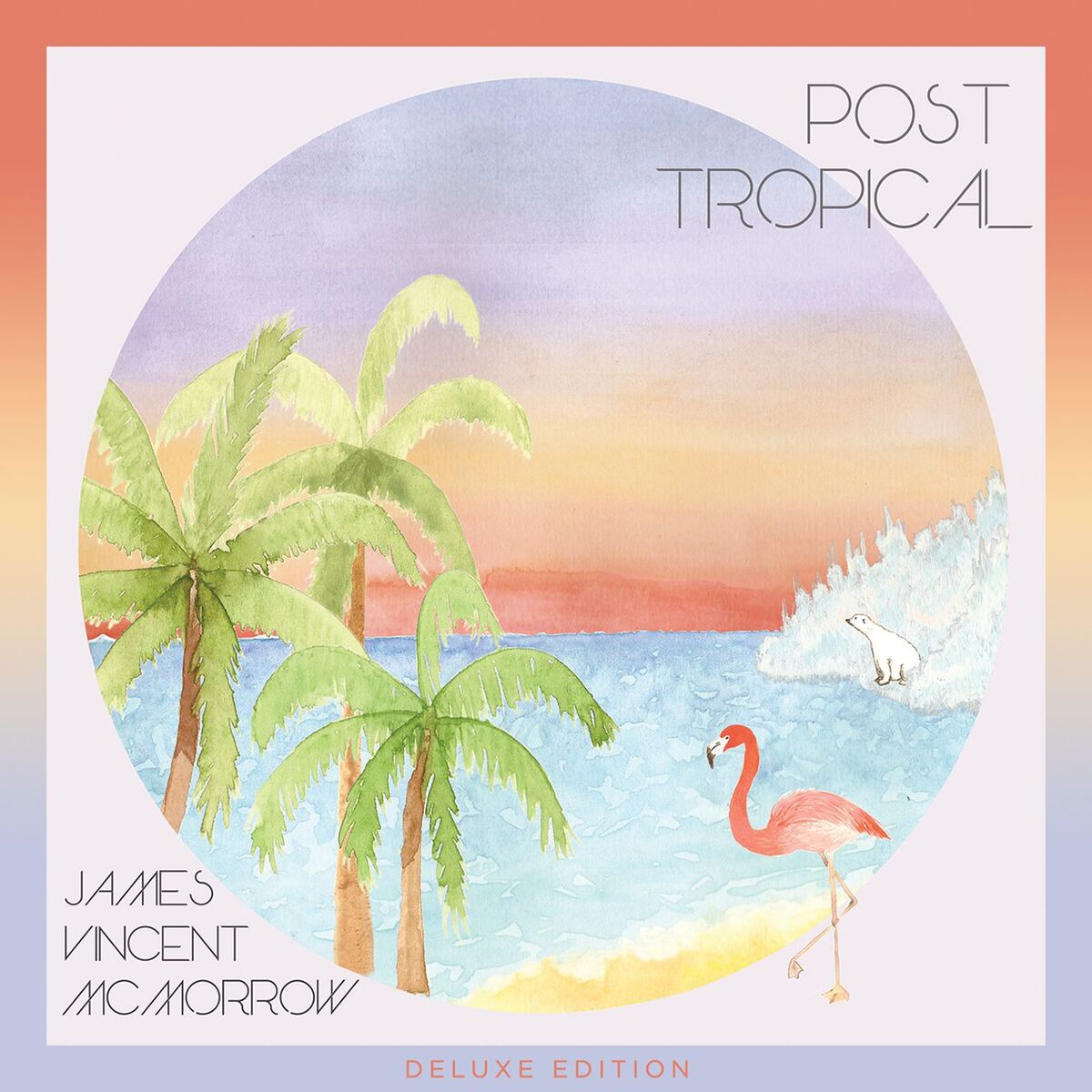 Album cover of Post Tropical (Deluxe Edition)