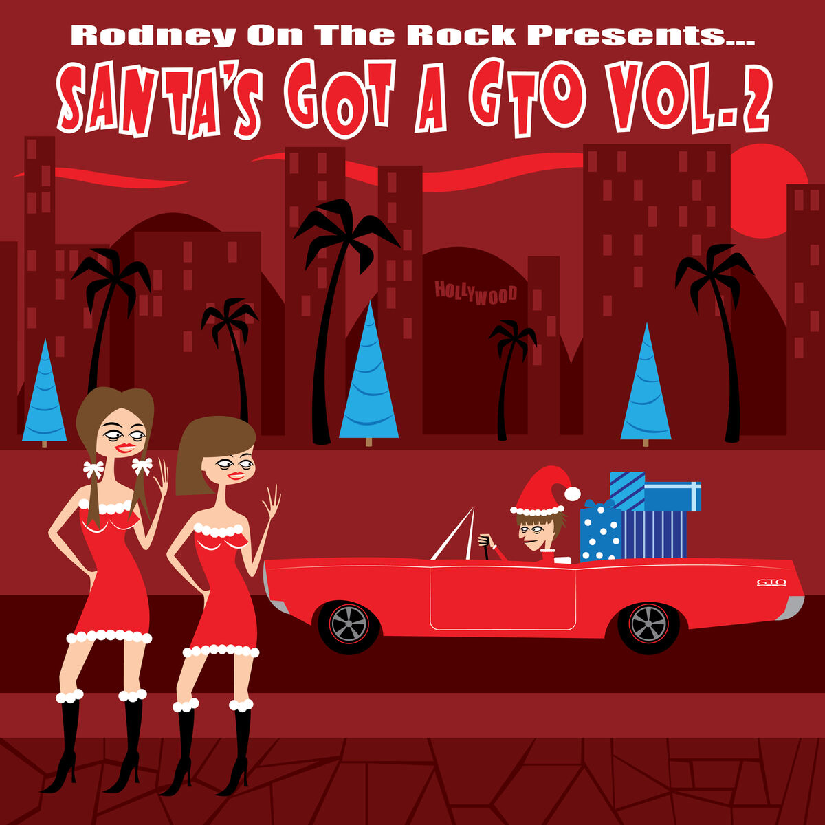 Album cover of Rodney on the Rock Presents Santa's Got a GTO, Vol. 2