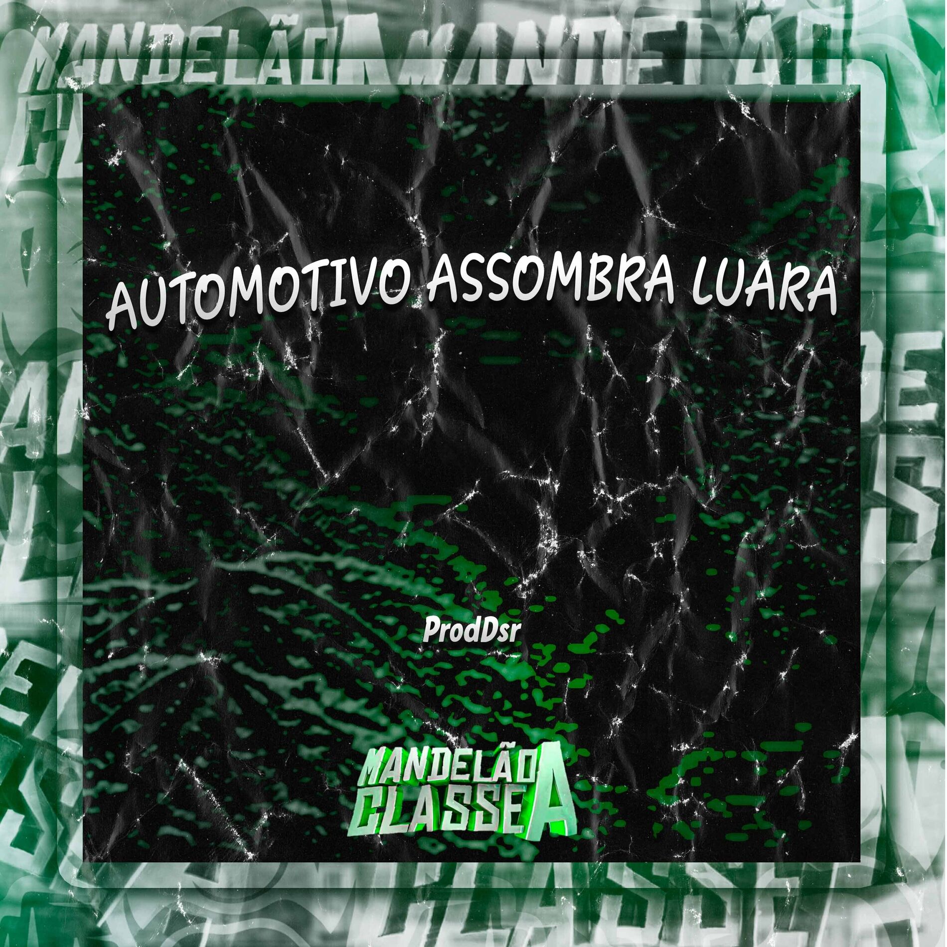Album cover of Automotivo Assombra Luara