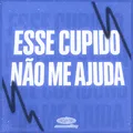 Esse Cupido Não Me Ajuda