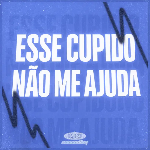 Capa de Esse Cupido Não Me Ajuda