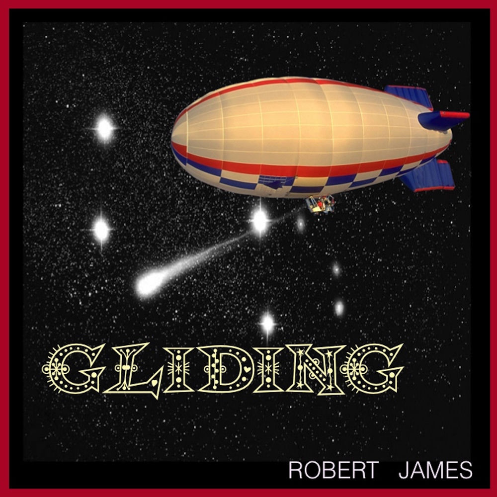 Album artwork for Gliding (Single Edit) by Robert James