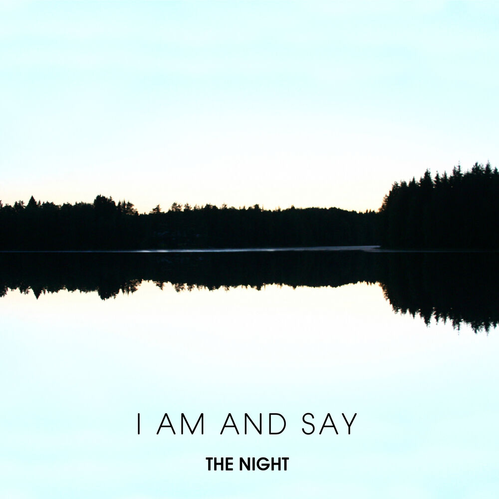 Picture of I Am and Say
