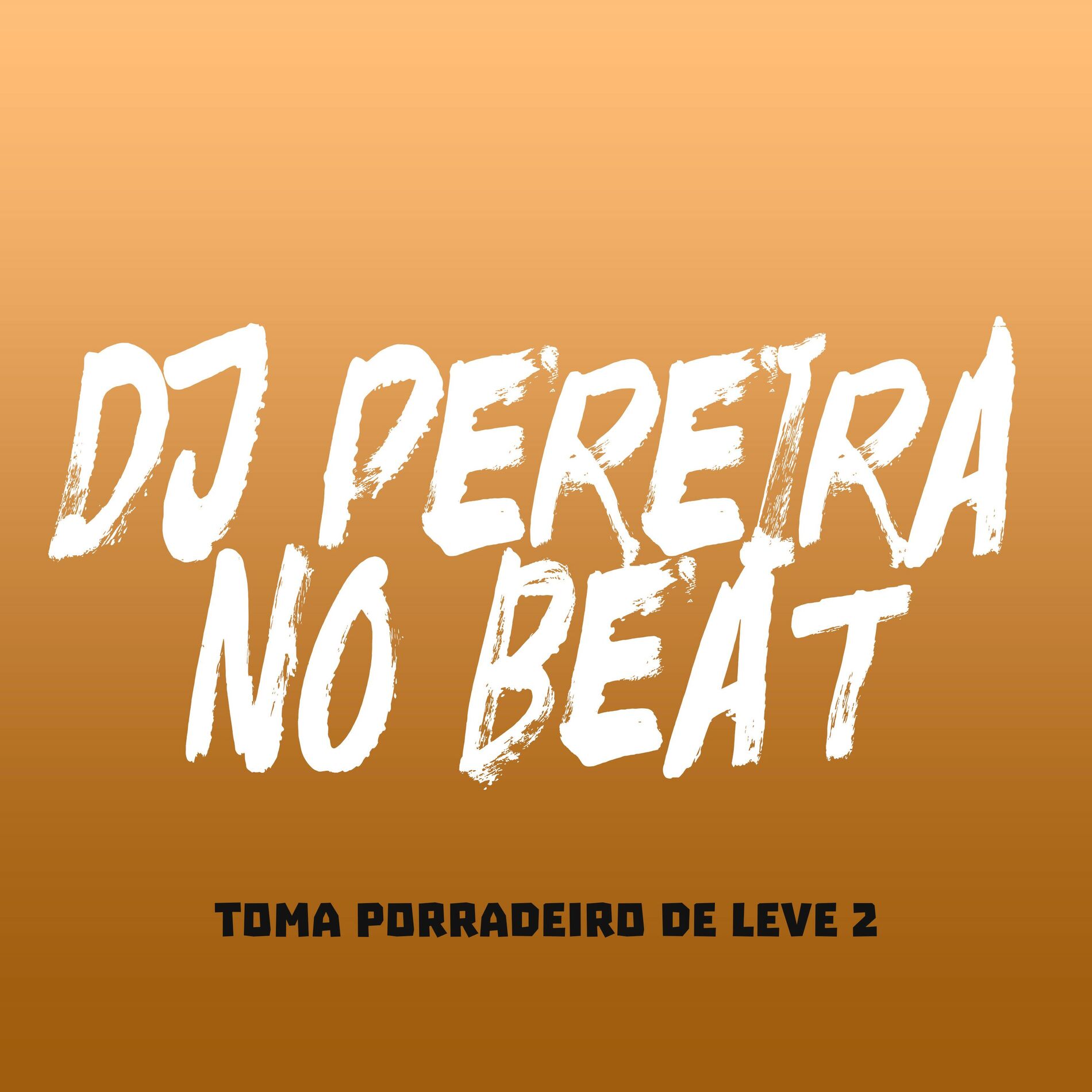 Album cover of Toma Porradeiro de Leve 2