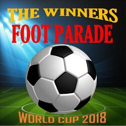 Cover of Foot Parade (World Cup 2018)