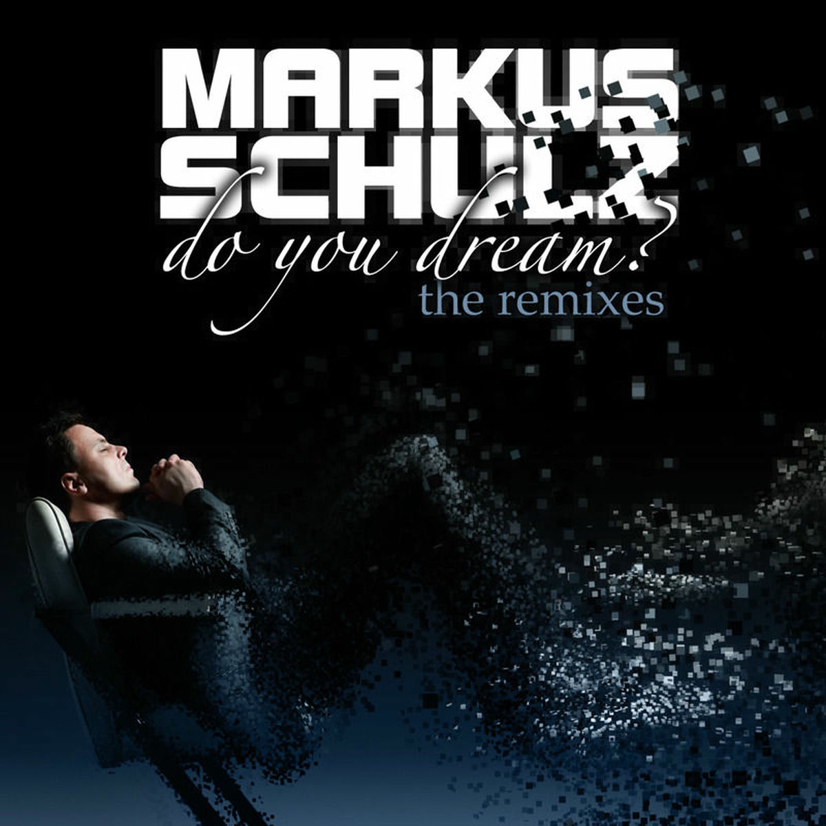 Album cover of Do You Dream? (The Remixes)