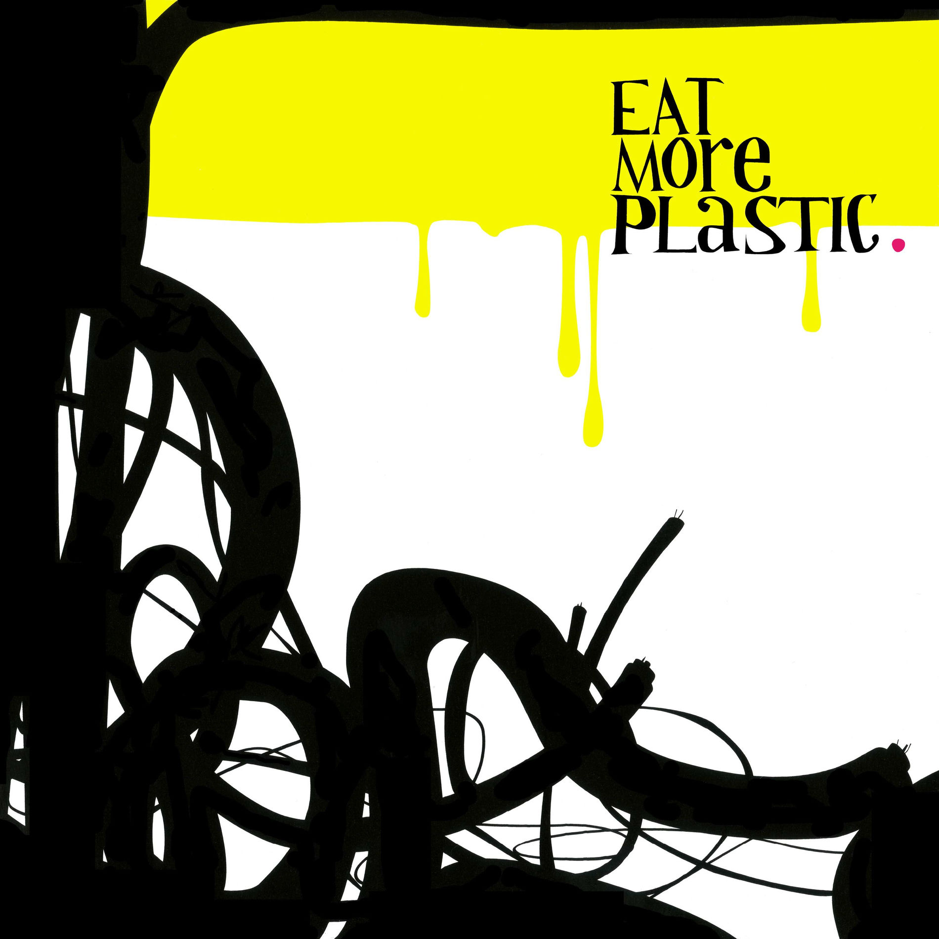 Album cover of Eat More Plastic
