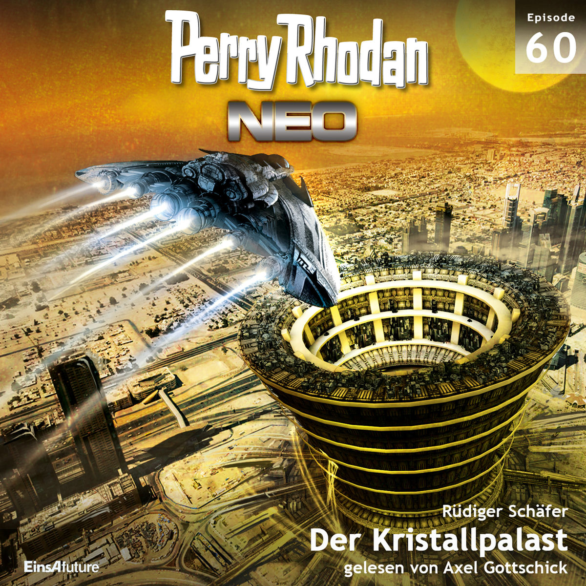 Album cover of Der Kristallpalast - Perry Rhodan - Neo 60 (Ungekürzt)