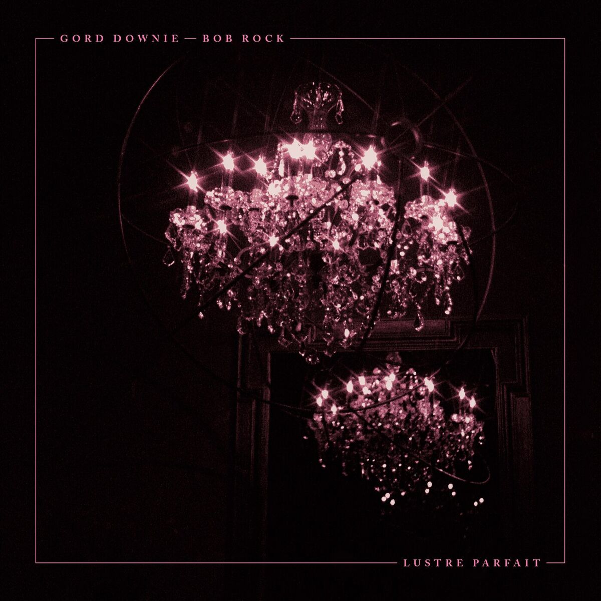 Album cover of Lustre Parfait