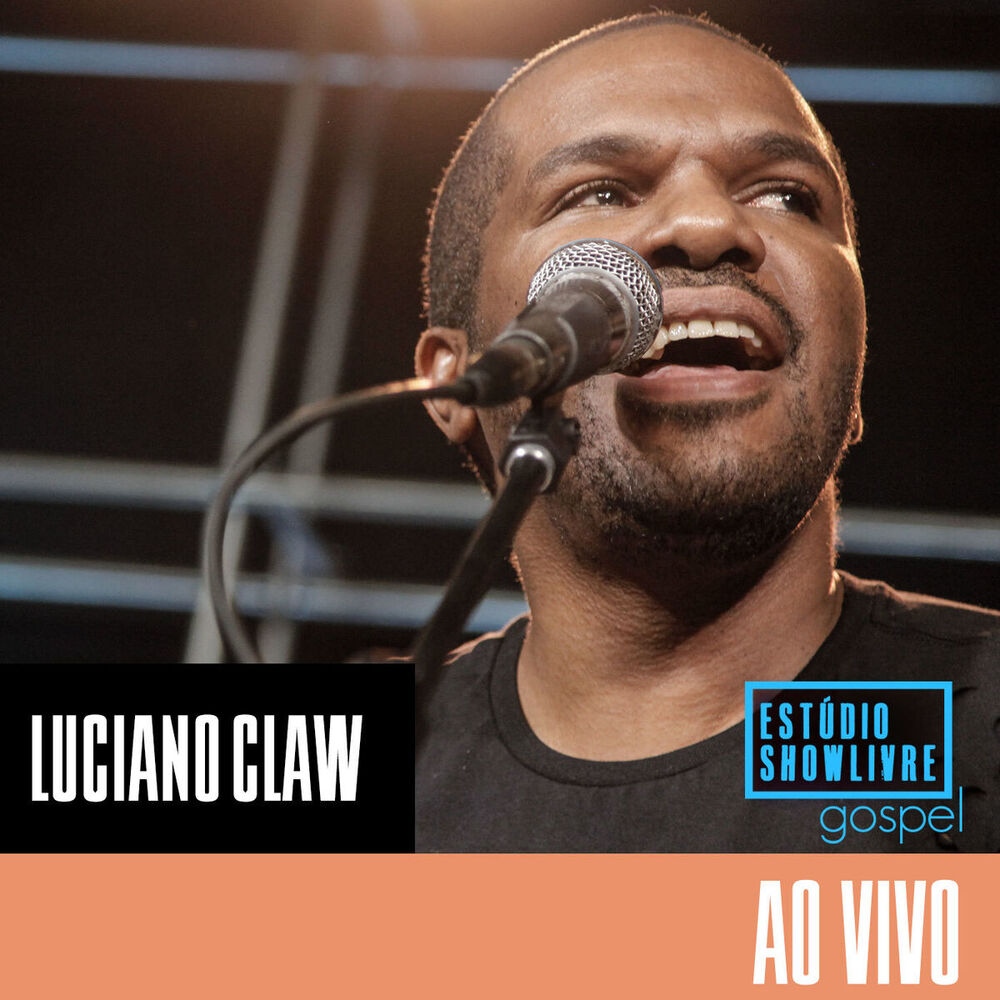 Picture of Luciano Claw no Estúdio Showlivre Gospel (Ao Vivo)