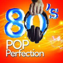 Cover of 80's Pop Perfection