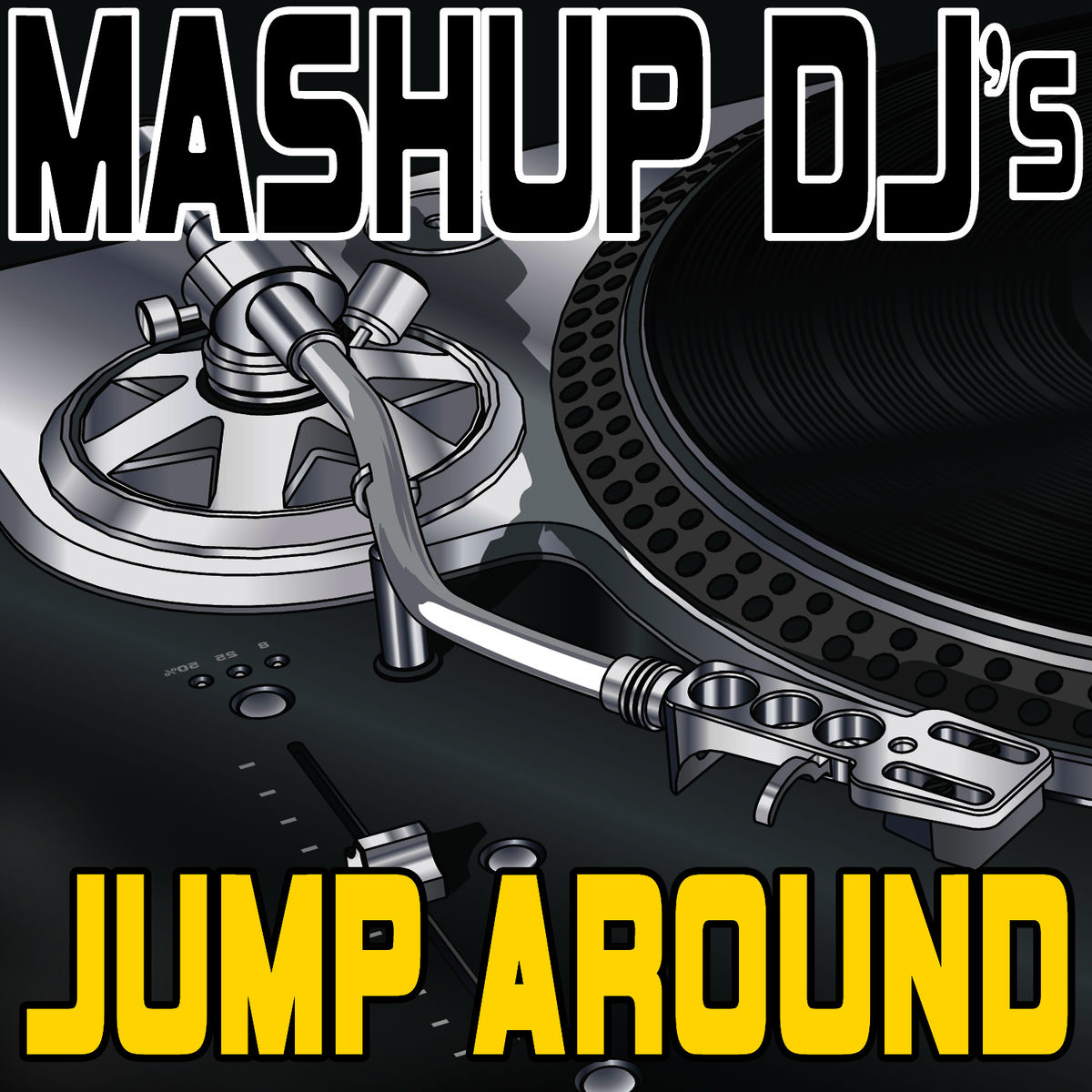 Album cover of Jump Around (Remix Tools For Mash-Ups)