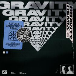 Cover of Gravity (Illyus & Barrientos Remix)