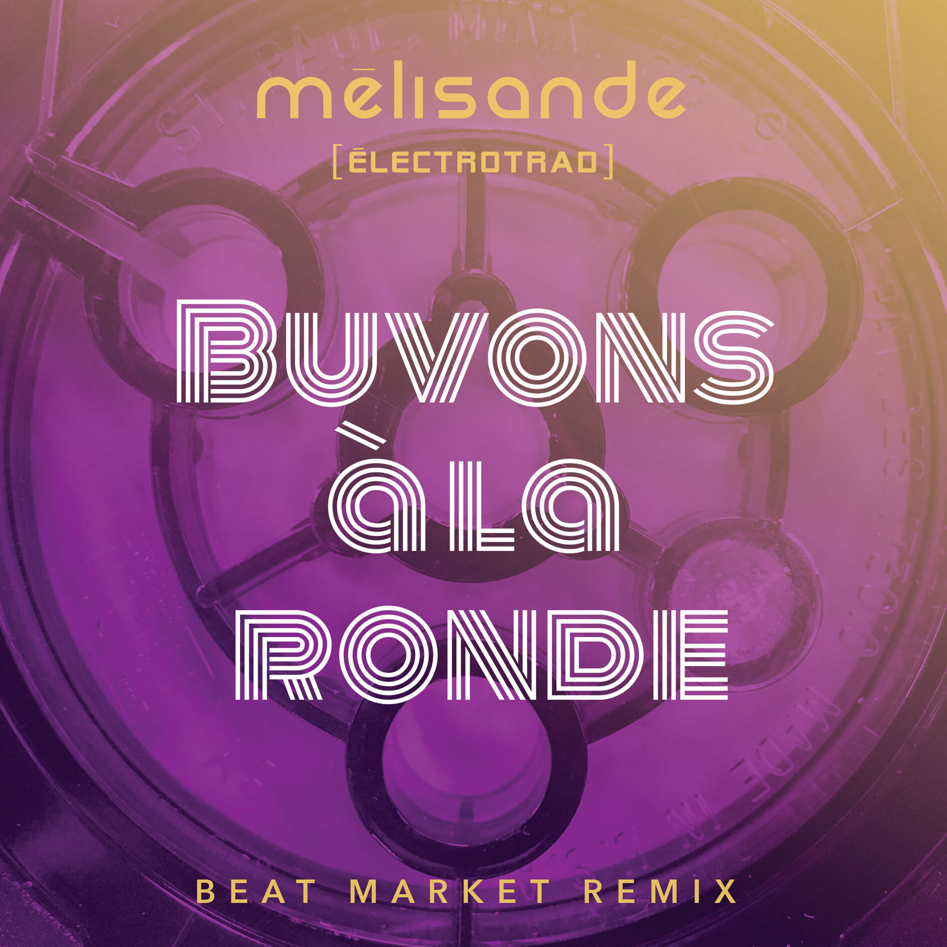 Album cover of Buvons a la Ronde (feat.Beat Market) [Remix]