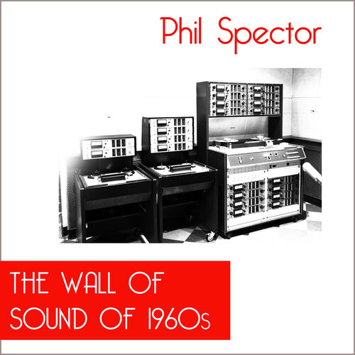 Phil Spector / The Wall Of Sound　9LP box Phil Spector – Wall of Sound 1981 UK 9 LP box set with