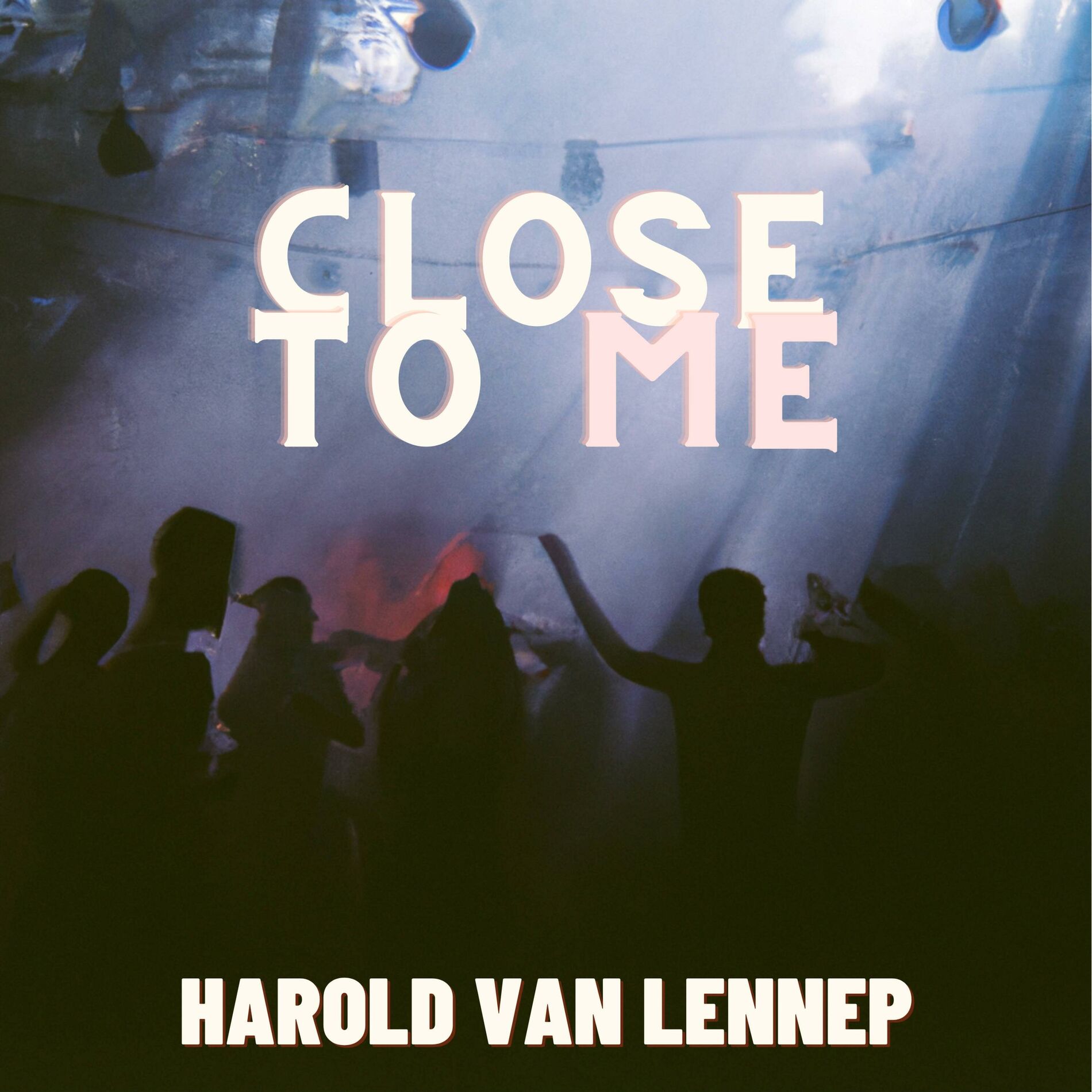 Album cover of Close To Me