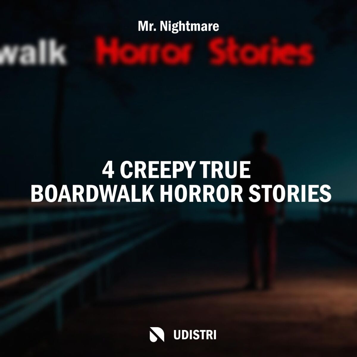 Album cover of 4 Creepy True Boardwalk Horror Stories