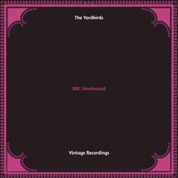 BBC Unreleased (Hq Remastered)