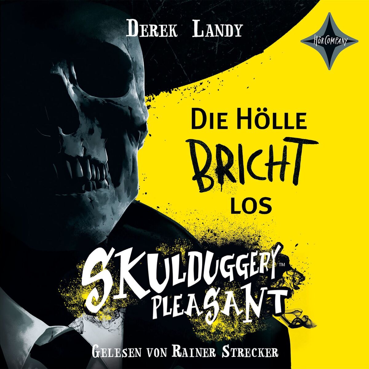 Album cover of Die Hölle bricht los - Skulduggery Pleasant, Teil 15.5 (ungekürzt)