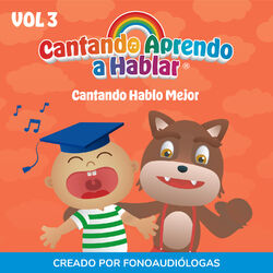 Cover of Cantando Hablo Mejor, Vol 3