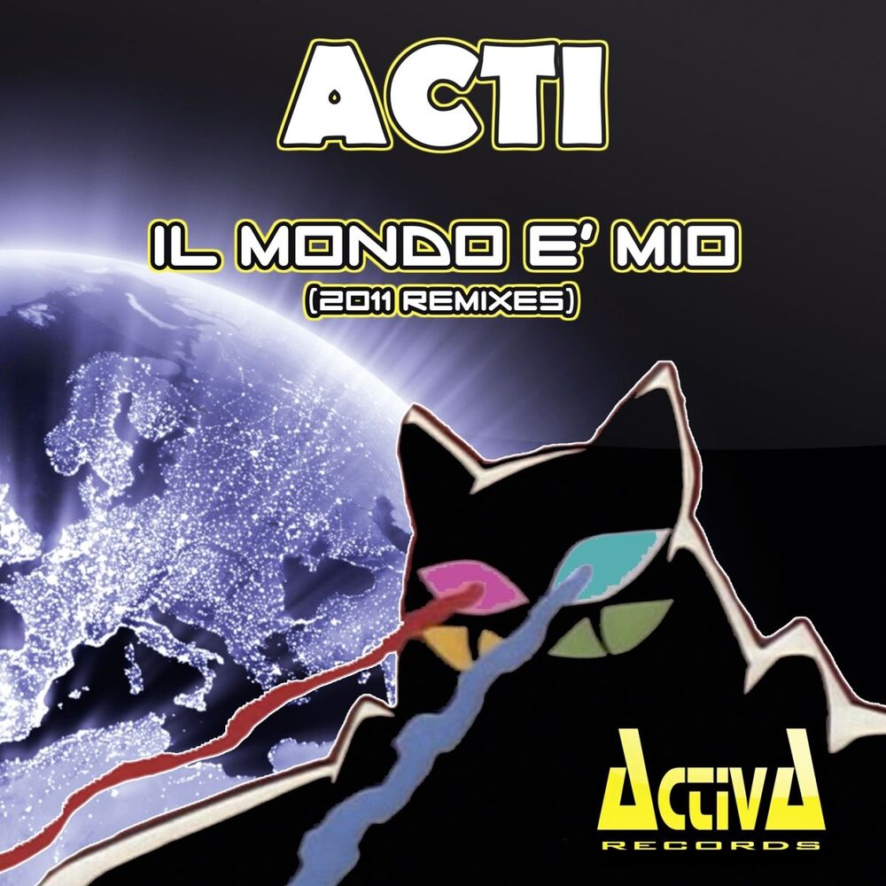 Picture of Il mondo è mio (2011 Remixes)