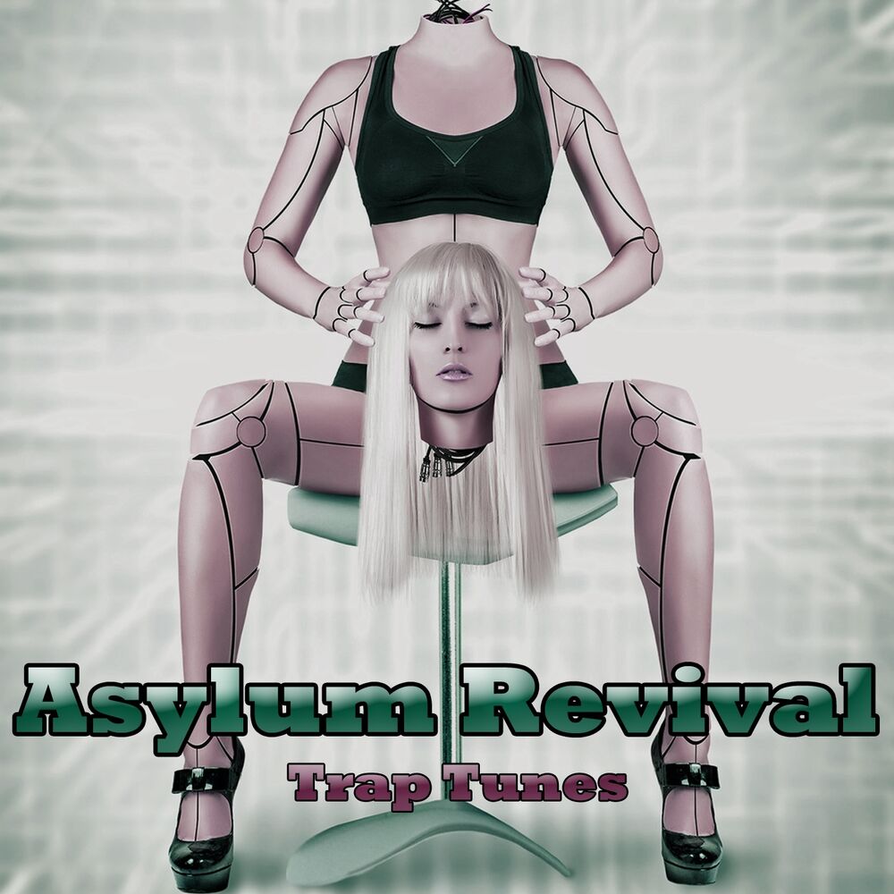 Picture of Asylum Revival (Trap Tunes)