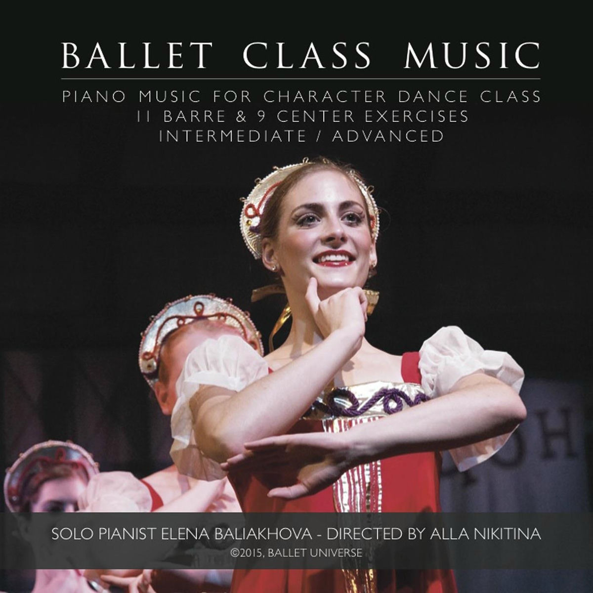 Album cover of Ballet Class Music: Piano Music for Character Dance Class