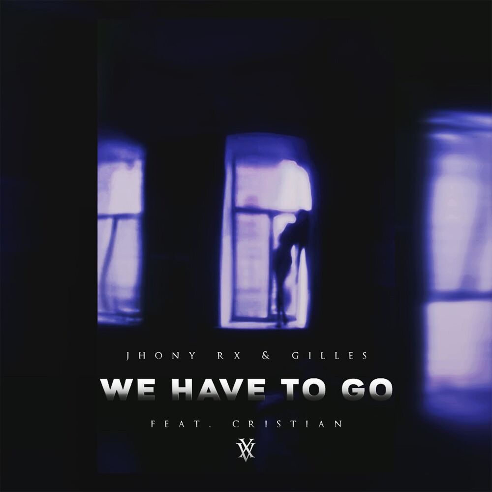 Picture of We Have To Go (feat. Cristian)
