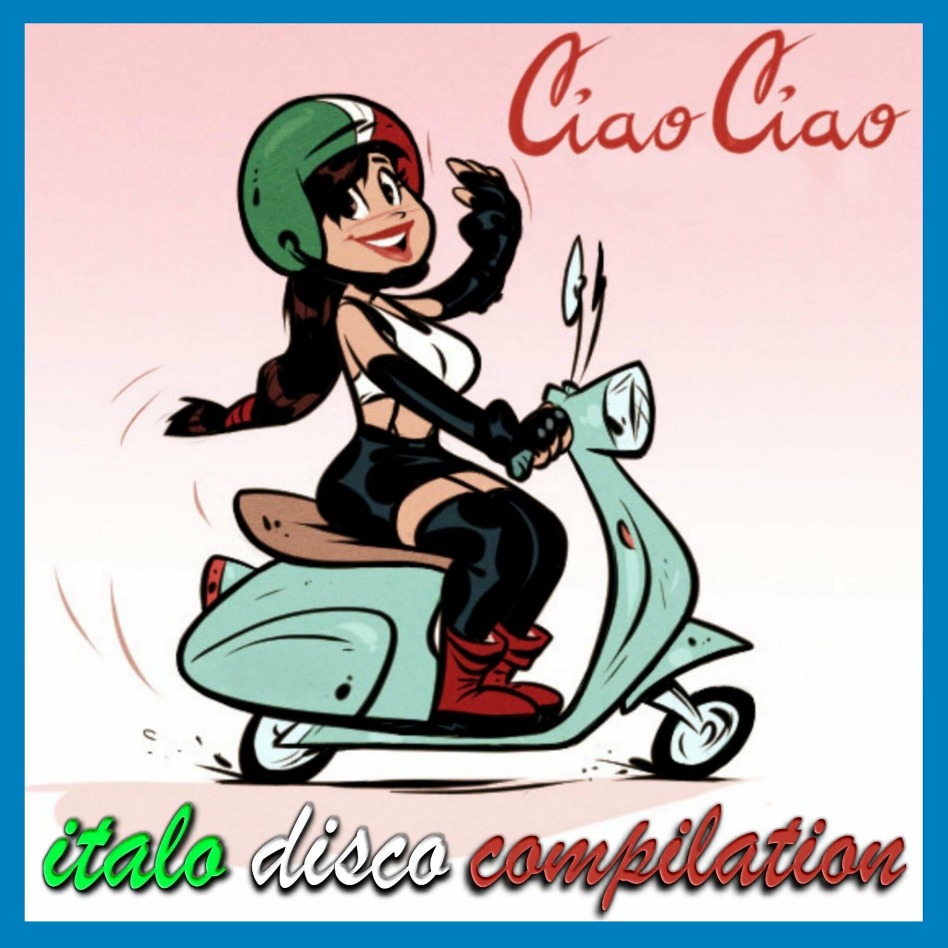 Album cover of Ciao Ciao Italo Disco Compilation