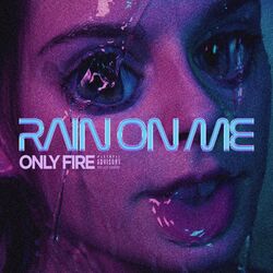 Cover of Rain on Me
