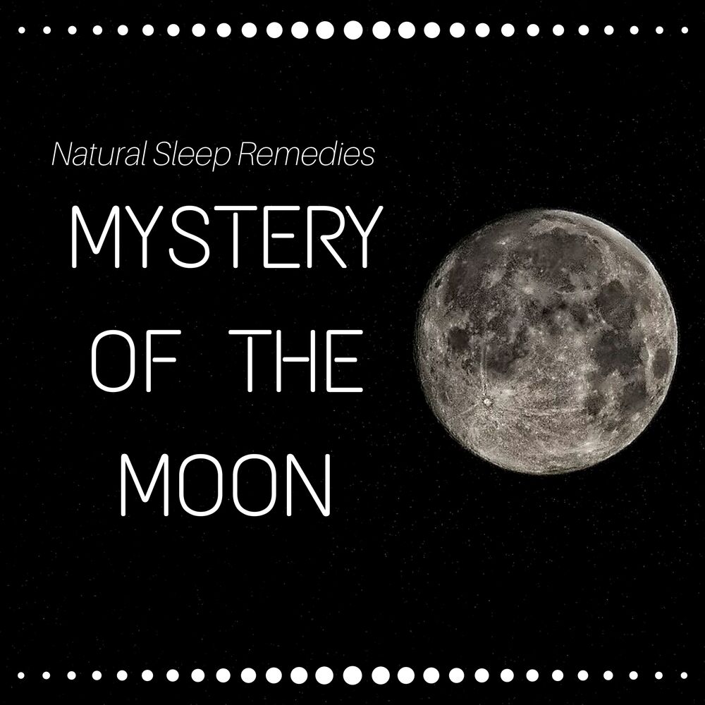 Picture of Mystery of the Moon - Natural Sleep Remedies, Dreaming, Serenity Music Relaxation, Hypnosis for Deep Slumber, Bedtime Rituals, Inn