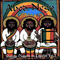 Cover of Abed Nego - Reggae Classics en Español, Vol. 1