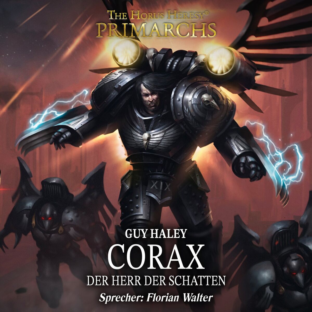 Album cover of Corax - Der Herr der Schatten - The Horus Heresy: Primarchs 10 (Ungekürzt)