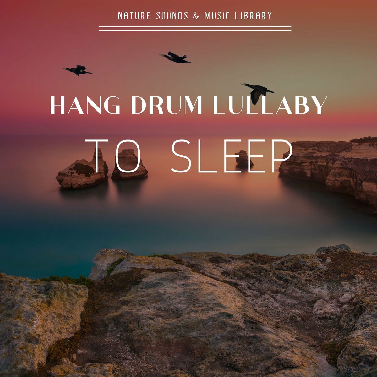 Album cover of Hang Drum Lullaby to Sleep