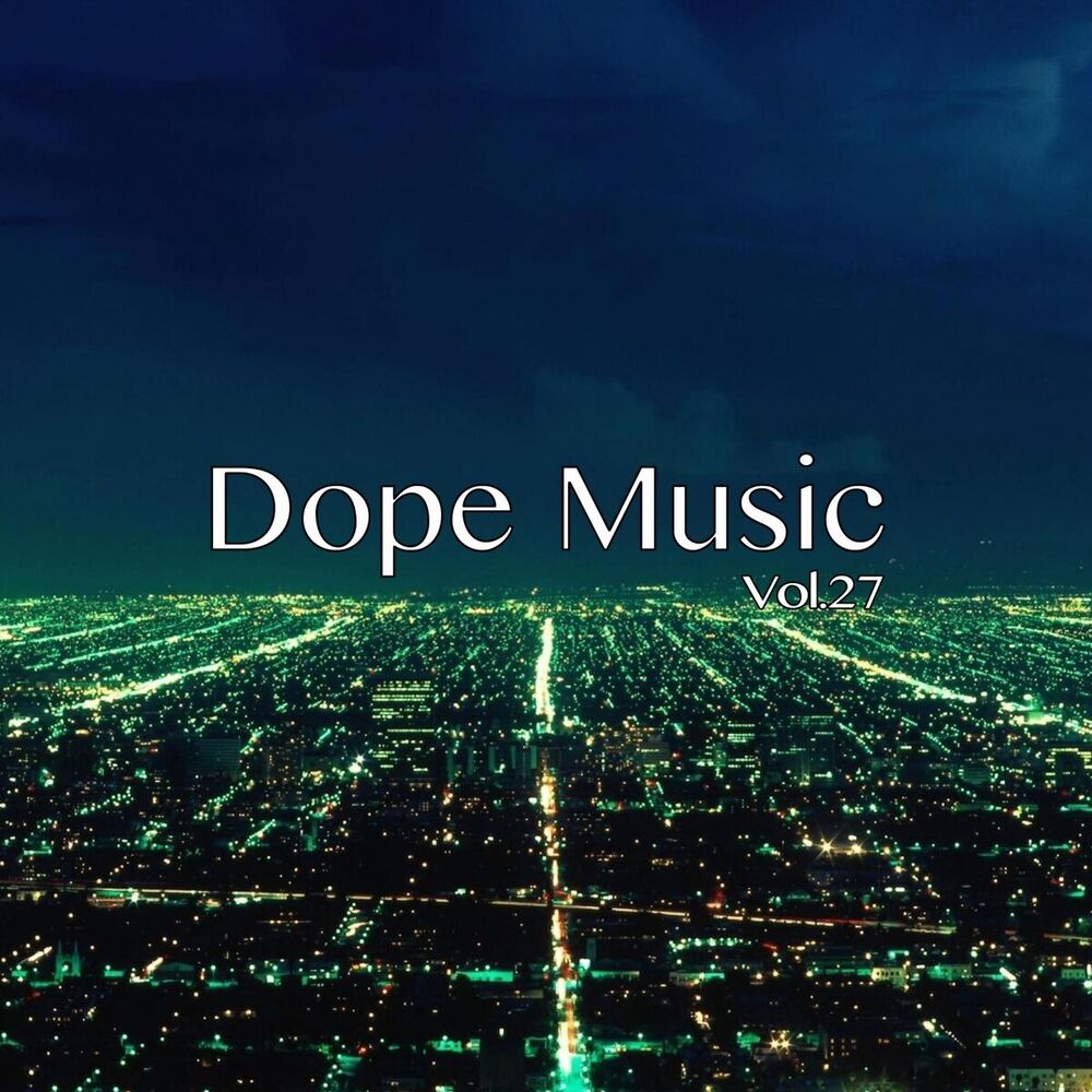 Picture of Dope Music, Vol. 27