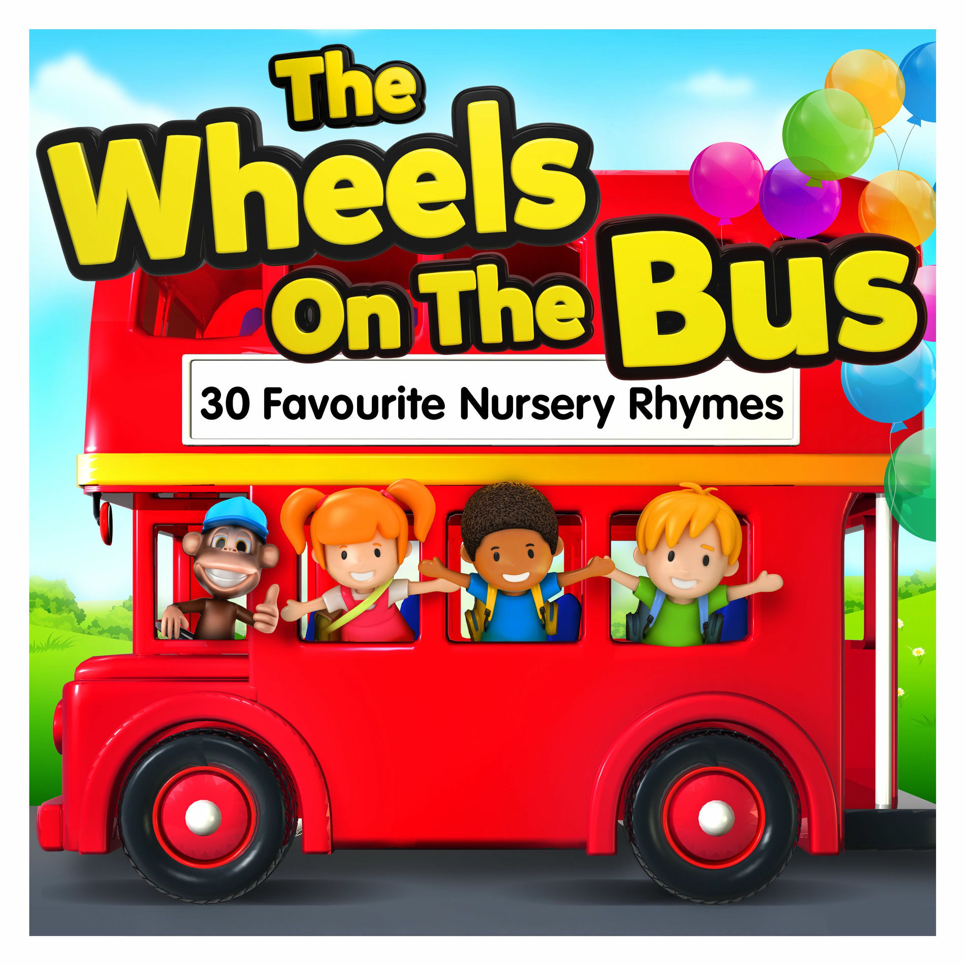 Album cover of The Wheels On The Bus : 30 Favourite Nursery Rhymes