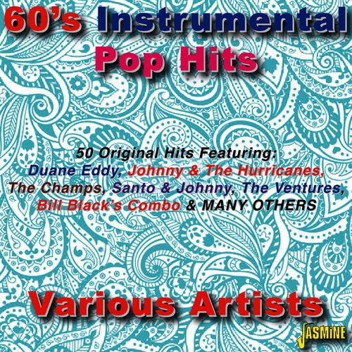 Various Artists - 60's Instrumental Pop Hits | Deezer