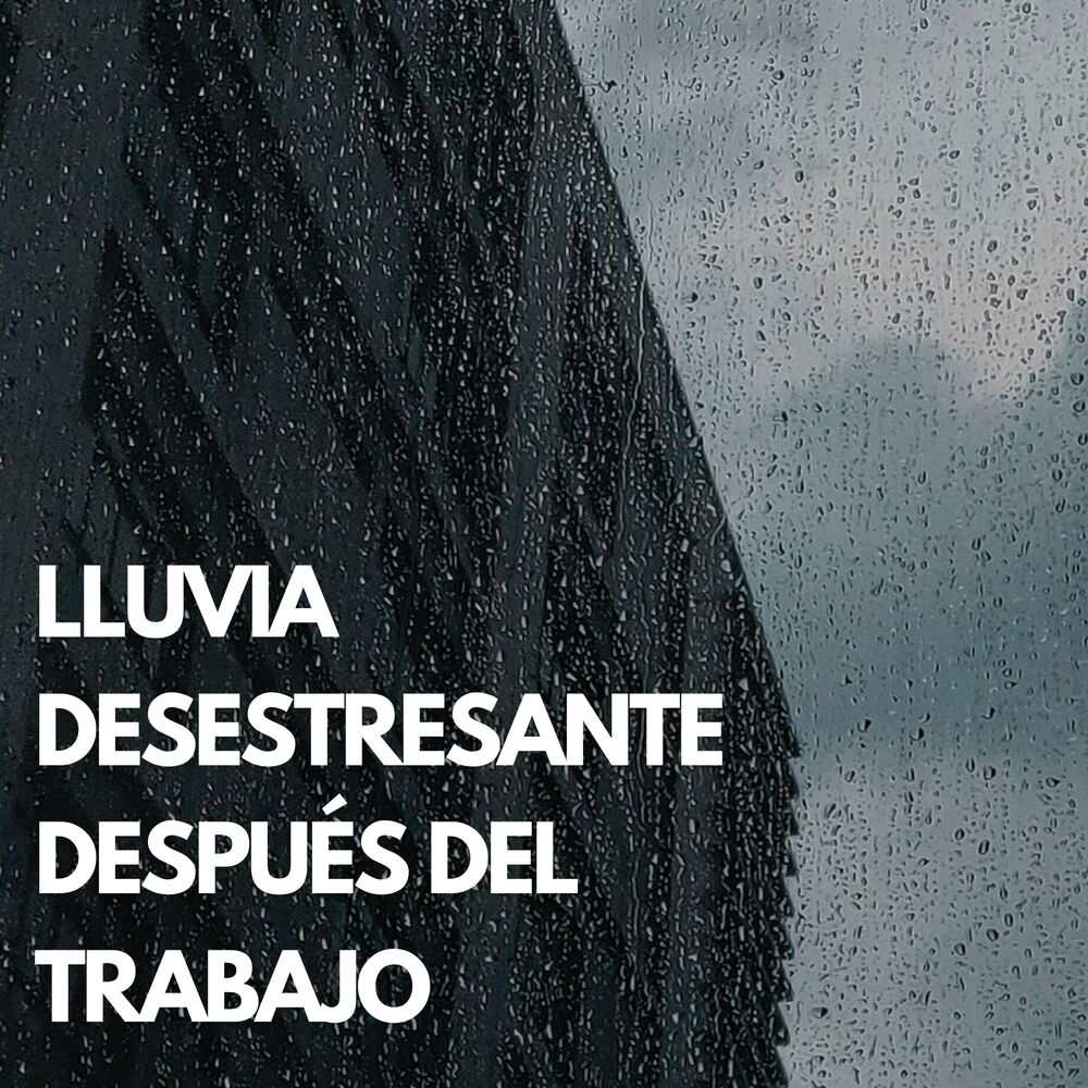Picture of Lluvia Desestresante Después Del Trabajo