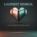 How Deep Is Your Love