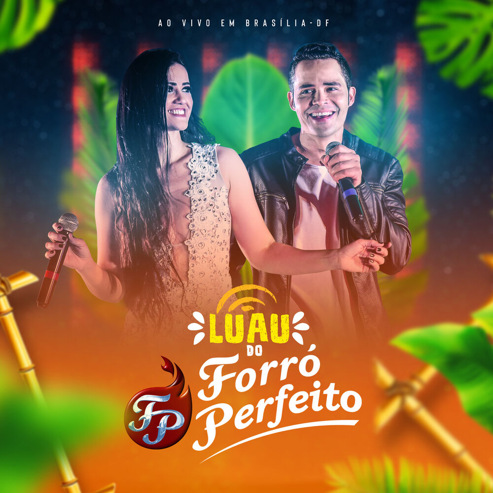 Picture of Luau Do Forró Perfeito, Ao Vivo Em Brasília - DF