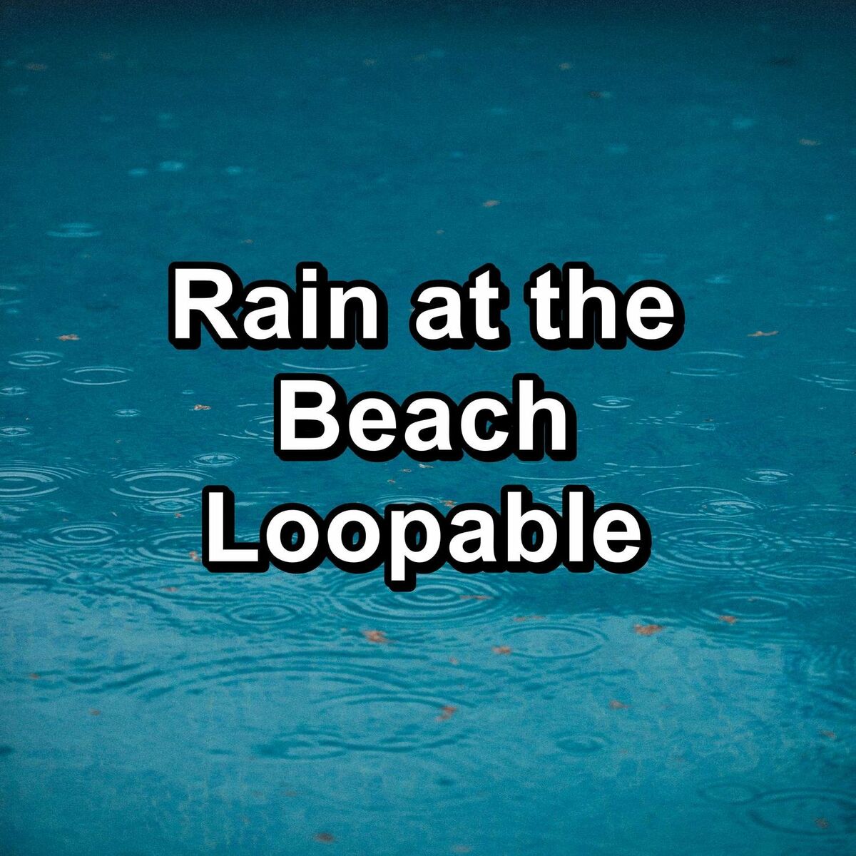 Album cover of Rain at the Beach Loopable