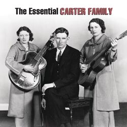 Cover of The Essential Carter Family