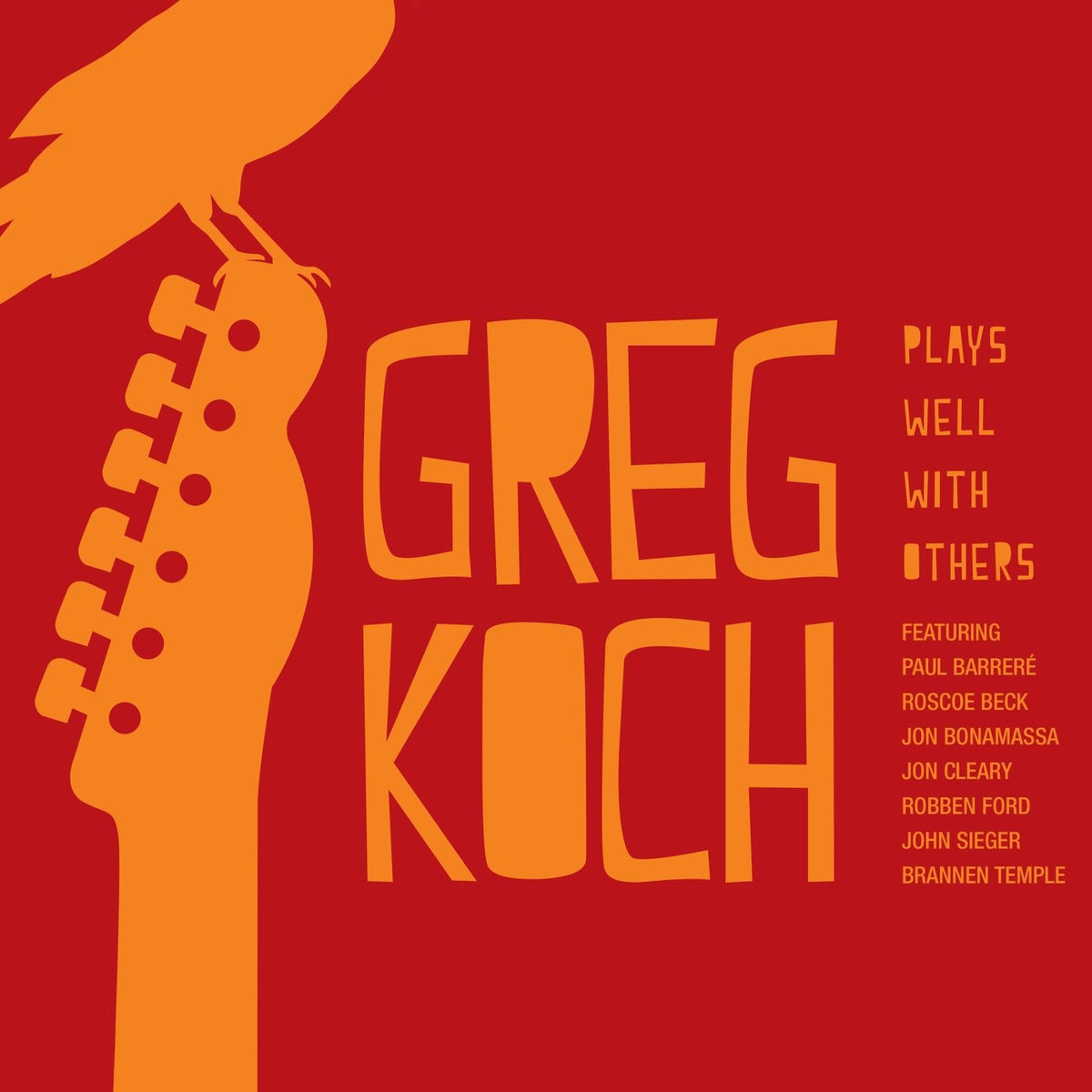 Album cover of Plays Well with Others