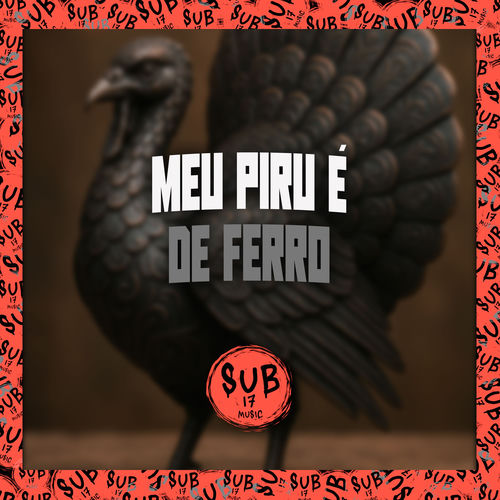Meu Piru É de Ferro - No Bico do Oitão