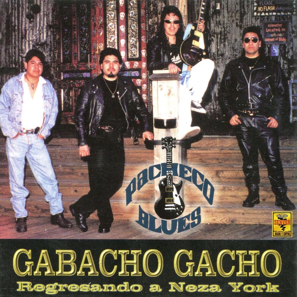 Picture of Gabacho Gacho (Regresando a Neza York)