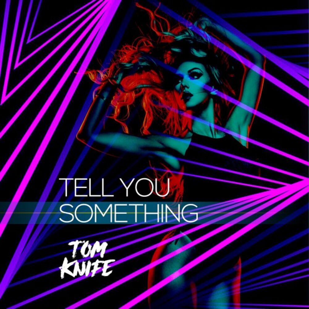 Picture of Tell You Something