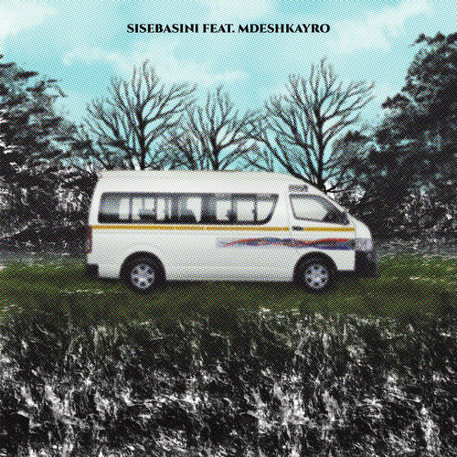 Sisebasini (feat. Mdeshkayro)